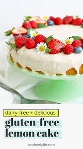 Gluten Free Lemon Cake One Lovely Life