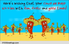 Celebremos junto a nuestros familiares y amigos el día en que comenzamos a disfrutar el dulce sabor de la happy cinco de mayo! Cinco De Mayo Cards Free Cinco De Mayo Wishes Greeting Cards 123 Greetings