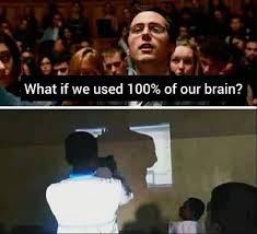 At birth, the number of synapses per neuron is 2,500, but by age two or three, it's about 15,000 per neuron. I Can Only Use Of My Brain Meme Guy