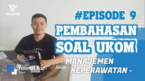 Materi dan contoh soal manajemen keperawatan khususnya : Episode9 Pembahasan Soal Ukom Prediksi Soal Manajemen Keperawatan Youtube
