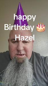 Happy Birthday Hazel