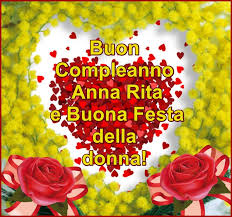Download buongiorno e buon compleanno rita scelta gratuito. Buon Compleanno Annarita Buono Compelanno Collection Immagini