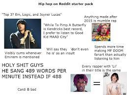 Hip Hop On Reddit Starterpack Starterpacks