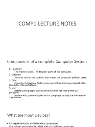 The system software hides this complexity, and provides the concept of les to the application software. Comp1 Lecture Notes Input Output Computer Keyboard
