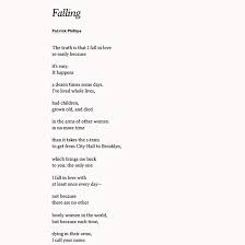 Read Falling By Patrick Phillips To Fall In Love All Over Again On Your Anniversary Falling In Love Poems Love Quotes Poetry Poetry Words