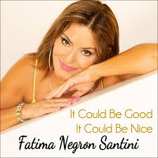 It Could Be Good It Could Be Nice