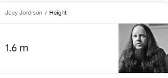 How much does joey jordison weigh? Proof That Height Doesn T Matter Slipknot