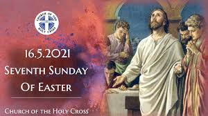 2 times in year 2016: Catholic Sunday Mass Online 16th May 2021 7th Sunday Of Easter