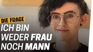 Maybe you would like to learn more about one of these? Non Binary Weder Frau Noch Mann Wie Sehr Bestimmt Das Geschlecht Mein Leben Folge 5 Youtube