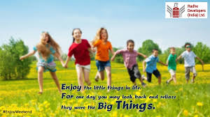 Enjoy The Little Things In Life For One Day You May Look Back And Enjoy The Little Things In Life For One Day You May Look Back And Reliaze They Were The Big Things Enjoyweekend Looking Back