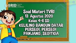 Keliling Bangun Datar Persegi Persegi Panjang Segitiga Soal Tvri 13 Agustus Kelas 4 6 Sd Youtube