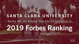 The motto of this jesuit university reads 'for the greater glory of god'. Scu Ranks No 51 Among Top Tier Universities In Forbes Ranking Youtube