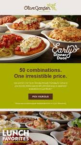 Have You Tried Early Dinner Duos Olive Garden Email Archive