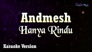 Download lagu mp3 & video: Download Lagu Hanya Rindu Andmesh Mp3 Gratis Download Lagu Gratis