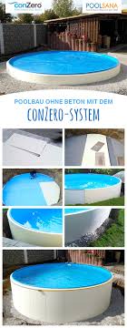 Poolbau Ohne Beton Poolbau Garten Pool Selber Bauen Pool