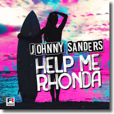 Help me, rhonda 2001 digital remaster; Johnny Sanders Mit Dem Beach Boys Klassiker Help Me Rhonda
