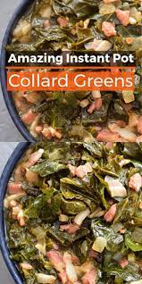 The Best Instant Pot Collard Greens Video In 2020 Comfort Food Recipes Casseroles Collard Greens Instant Pot