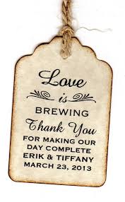 Wedding Favor Tags Personalized Shower Love Is Brewing Gift Etsy Wedding Favor Gift Tags Sweet Wedding Favors Wedding Gift Favors