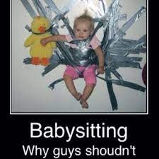 Find and save babysitter memes | a person who sits on a baby's dick. Men Babysitting Seriously Funny Babysitter Babysitting