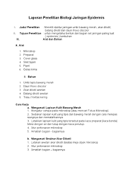 Biologi perkembangan, adalah cabang ilmu biologi yang mempelajari tentang proses pertumbuhan dan perkembangan organism. Laporan Penelitian Biologi Jaringan Epidermis Pdf