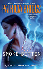 The main protagonist of the mercy thompson series, mercedes mercy athena thompson hauptman is a coyote walker, the proprietor of mercy's garage, mate to adam hauptman, and adoptive daughter of the marrock. Smoke Bitten By Patricia Briggs 9780440001553 Penguinrandomhouse Com Books