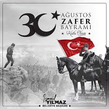 30 ağustos zafer bayramı kutlu olsun