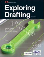 Experts in career and technical education * partners in health and wellness. Goodheart Willcox Exploring Drafting 12th Edition