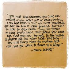 Dancing With A Limp Anne Lamott Anne Lamott Quotes Anne Lamott Words Quotes