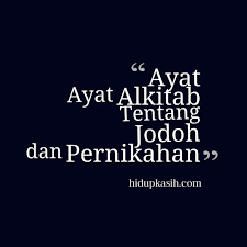 Setelah solat fardlu juga bisa diamalkan insyaallah amalan baik yang kita kerjakan akan selalu mengalir untuk kedua orang tua kita. 101 Ayat Alkitab Tentang Pernikahan Cinta Pasangan Hidup Dan Jodoh Hidupkasih Com