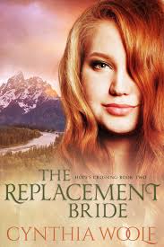 The Replacement Bride eBook by Cynthia Woolf