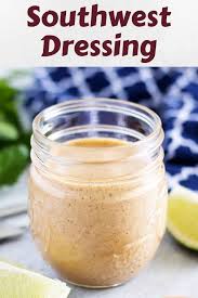 Creamy Southwest Dressing Recipe Salad Dressing Recipes Homemade Southwest Salad Dressings Mexican Salad Dressings