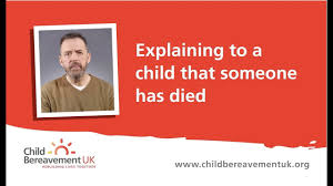 Just continue to patiently answer the and there is no biblical passage teaching that the dead look down upon and observe those who are still living on earth. Telling A Child That Someone Has Died Child Bereavement Uk