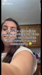 Les Pedi A Mis Amigas Que Saquen Algo Random De La Heladera