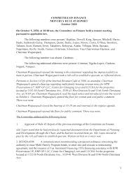 COMMITTEE ON FINANCE MONTHLY RULE 45 REPORT October 2020 On October 5,  2020, at 10:00 am, the Committee