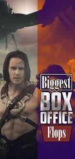 Biggest Box Office Flops Which Films Lost The Most Money Box Office Flop Film