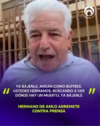 LoMásVisto 💬💥 José Ramiro López Obrador, secretario de Gobierno de  Tabasco y hermano del expresidente AMLO, llamó “buitres” a los medios,  luego de que se le cuestionara sobre los recientes hechos de