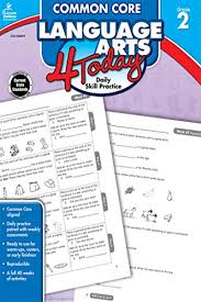 Carson Dellosa Common Core Language Arts 4 Today Workbook 2nd Grade 96pgs Common Core 4 Today By Carson Dellosa Publishing Carson Dellosa Publishing Common Core Language Arts Common Core Language Common Core