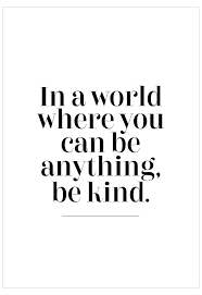 In A World Where You Can Be Anything Poster | Inspirational Wall Art
