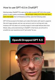 OpenAI Launches GPT-4.5: Notable Features and Concerns