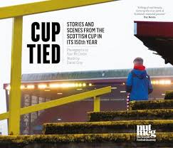 Cup Tied: Scenes and Stories from the 150th Scottish Cup : Gray, Daniel,  McCredie, Alan: Amazon.com.be: Books