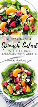 Berry Orange Spinach Salad With Citrus Balsamic Vinaigrette Recipe Healthy Healthy Salad Recipes Delicious Salads