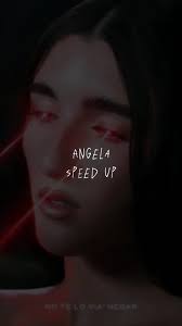 Angela Speed Up Judeline