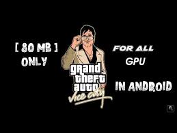 Mali bifrost and valhall opencl developer guide. Gta Vice City Lite 80 Mb For All Gpu In Android Free Download By Sachin Poonia