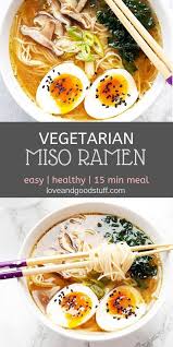 Vegetarian Miso Ramen Recipe Healthy Ramen Recipes Healthy Ramen Vegetarian Ramen