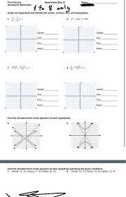 Choose from 500 different sets of flashcards about precalculus on quizlet. Pre Calculus Homework Worksheet Hyperbolas Day 21 Chegg Com