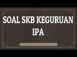 Contoh soal skb cpns 2019 keguruan. 30 Contoh Soal Skb Keguruan Ipa Cpns 2018 Youtube