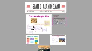Pandangan ini berdasarkan kemungkinan agama islam disebarkan oleh para pedagang dan pendakwah dari asia barat ke negara china. Islam Di Alam Melayu By Fatin Aqilah