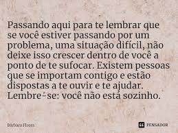 Passando Aqui Para Te Lembrar Que Se Barbara Flores
