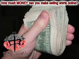We did not find results for: How Much Money Can I Make Selling T Shirts Online