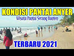 Berlokasi dekat dengan kota jakarta, maka pantai ini menjadi tempat yang cocok untuk melepas penat. Kondisi Terbaru Pantai Anyer Serang Banten Wisata Pantai Anyer Terbaru 2021 Youtube